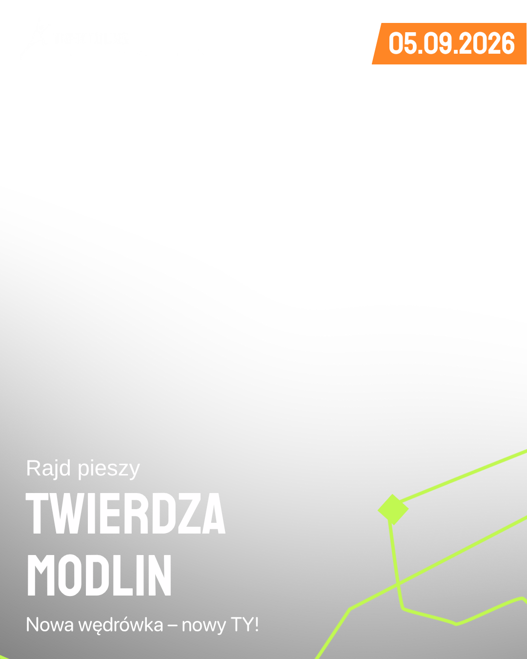 TrekTours Rajd pieszy Twierdza Modlin’26