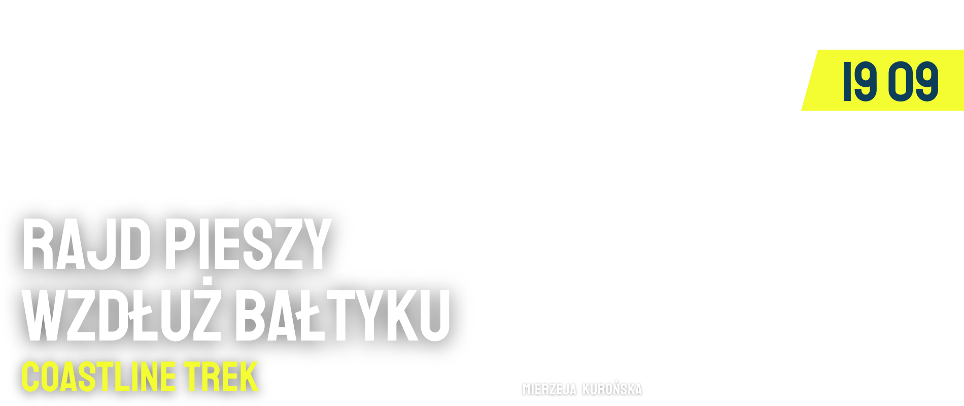 TrekTours Coastline trek: Rajd pieszy wzdłuż Bałtyku na Mierzei Kurońskiej'26