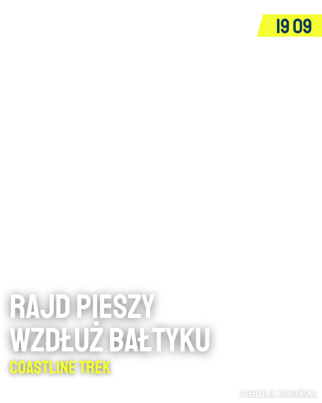 TrekTours Coastline trek: Rajd pieszy wzdłuż Bałtyku na Mierzei Kurońskiej'26
